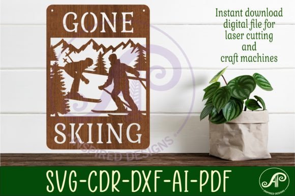Gone Skiing Wall Art Sign: Perfect SVG Cut File